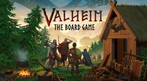 大作《英灵神殿》确定推出桌游:《VALHEIM THE BOARD GAME》-咸鱼单机官网