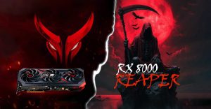 撼讯推出超实惠的AMD RX 8000系列显卡:新“死神收割”Reaper系列即将登场-咸鱼单机官网