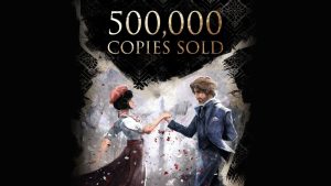 《光与影:33号远征队》首日销量突破50万套 引发热烈反响-咸鱼单机官网