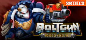 《战锤40K:爆矢枪 复仇之言》免费上线Steam:打字游戏新玩法等你挑战-咸鱼单机官网