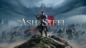 《灰雨钢锋（Of Ash and Steel）》确定发售日期：11月6日登陆PC平台，支持简体中文-咸鱼单机官网